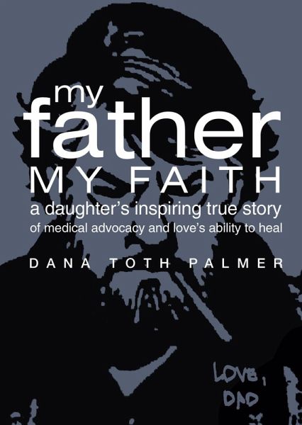 My Father My Faith (eBook, ePUB)