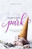 The Guy from the Park (Somerville Downs) (eBook, ePUB)