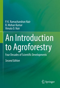 An Introduction to Agroforestry (eBook, PDF) - Nair, P. K. Ramachandran; Kumar, B. Mohan; Nair, Vimala D.