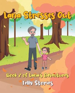 Lana Stresses Out (eBook, ePUB)