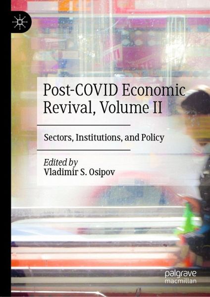 Post-COVID Economic Revival, Volume II (eBook, PDF)