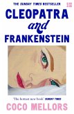 Cleopatra and Frankenstein (eBook, ePUB)