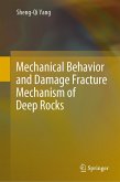 Mechanical Behavior and Damage Fracture Mechanism of Deep Rocks (eBook, PDF)
