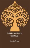 Dalai Lama Life and Teachings (eBook, ePUB)