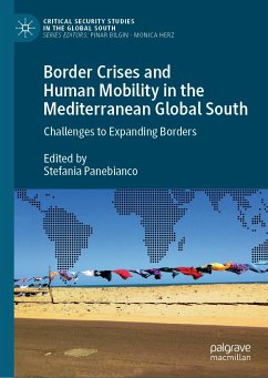 Border Crises and Human Mobility in the Mediterranean Global South (eBook, PDF)
