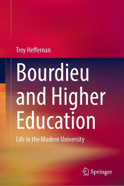 Bourdieu and Higher Education (eBook, PDF) - Heffernan, Troy