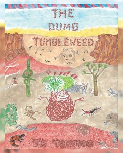 The Dumb Tumbleweed (eBook, ePUB)
