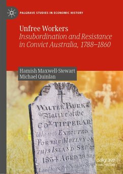 Unfree Workers (eBook, PDF) - Maxwell-Stewart, Hamish; Quinlan, Michael