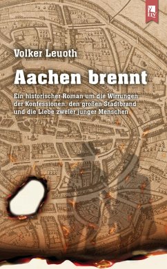 Aachen brennt (eBook, ePUB) - Leuoth, Volker