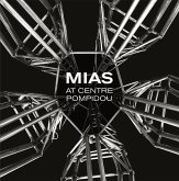 MIAS Architects at Centre Pompidou (eBook, ePUB)