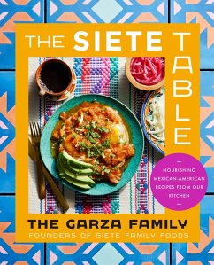 The Siete Table (eBook, ePUB) - Garza Family, The