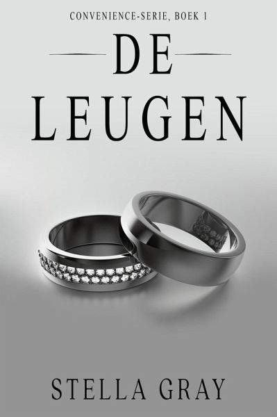 De leugen (Convenience-serie, #1) (eBook, ePUB) De leugen (Convenience-serie, #1) (eBook, ePUB)