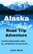 Alaska Road Trip Adventure (eBook, ePUB) - Bild 1