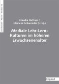 Mediale Lehr-Lern-Kulturen im höheren Erwachsenenalter (eBook, PDF)