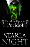 Carnelian Dragons: Peridot: A Dragon Shifter Alien Abduction Romance Novella (7 Virgin Brides for 7 Weredragon Billionaires - Aristocrats, #2) (eBook, ePUB) Carnelian Dragons: Peridot: A Dragon Shifter Alien Abduction Romance Novella (7 Virgin Brides for 7 Weredragon Billionaires - Aristocrats, #2) (eBook, ePUB)