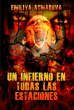 Un Infierno En Todas Las Estaciones... - Bild 1