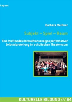 Subjekt - Spiel - Raum (eBook, PDF) - Meißner, Barbara