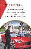Stranded with His Runaway Bride (eBook, ePUB)