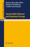Factorizable Sheaves and Quantum Groups (eBook, PDF)