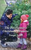 The Firefighter's Christmas Promise (eBook, ePUB)