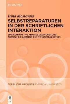 Selbstreparaturen in der schriftlichen Interaktion (eBook, PDF) - Mostovaia, Irina