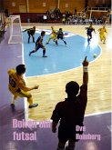 Boken om Futsal 10 (eBook, ePUB) Boken om Futsal 10 (eBook, ePUB)