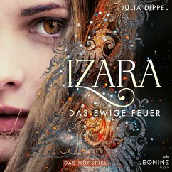 Das ewige Feuer / Izara Bd.1 (MP3-Download) - Dippel, Julia