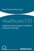 Healthcare CIO (eBook, ePUB)