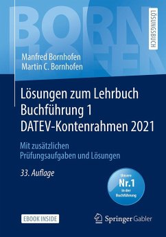 Lösungen zum Lehrbuch Buchführung 1 DATEV-Kontenrahmen 2021 (eBook, PDF) - Bornhofen, Manfred; Bornhofen, Martin C.