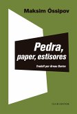 Pedra, paper, estisores (eBook, ePUB)