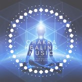 Chakra Suite: Chakra Healing Music (MP3-Download)