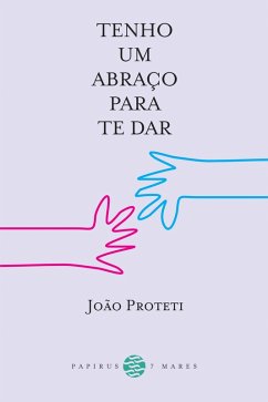 Cover Tenho um abraço para te dar (eBook, ePUB)
