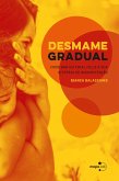 Desmame gradual (eBook, ePUB) Desmame gradual (eBook, ePUB)