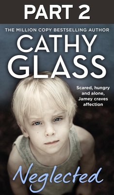 Neglected: Part 2 of 3 (eBook, ePUB) - Glass, Cathy