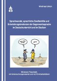 Sprachwandel, sprachliche Zweifelsfälle und Entwicklungstendenzen der Gegenwartssprache (eBook, PDF)