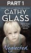 Neglected: Part 1 of 3 (eBook, ePUB) - Bild 1
