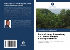 Entwicklung, Bewertung und Trend einiger Bodenparameter - Kombeele Atekami, Marc