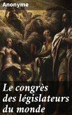 Le congrès des législateurs du monde (eBook, ePUB)