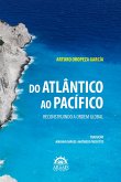 Do Atlântico ao Pacífico (eBook, ePUB) Do Atlântico ao Pacífico (eBook, ePUB)