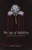 The Age of Infidelity and Other Stories (eBook, ePUB)