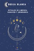 Bruja Blanca (eBook, ePUB)