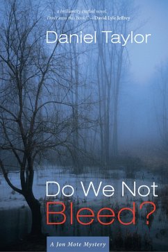 Do We Not Bleed? (eBook, ePUB) - Taylor, Daniel