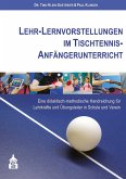 Lehr-Lernvorstellungen im Tischtennis-Anfängerunterricht (eBook, PDF)