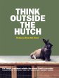 Think Outside the Hutch (eBook, ePUB) - Bild 1