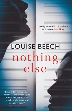 Nothing Else: The exquisitely moving novel that EVERYONE is talking about... (eBook, ePUB) - Beech, Louise