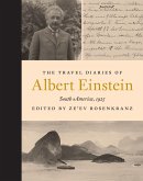The Travel Diaries of Albert Einstein (eBook, PDF)