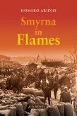 Smyrna in Flames, A Novel (eBook, ePUB)