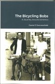 The Bicycling Bobs (eBook, ePUB) The Bicycling Bobs (eBook, ePUB)