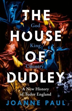 The House of Dudley (eBook, ePUB) - Paul, Joanne
