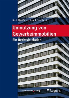 Umnutzung von Gewerbeimmobilien. (eBook, PDF) - Stollhoff, Frank; Theißen, Rolf